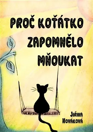 Proč koťátko zapomnělo mňoukat