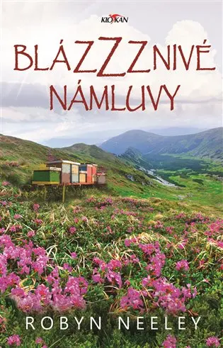 Blázzznivé námluvy