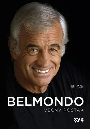 Belmondo: věčný rošťák - Jiří Žák