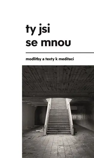 Ty jsi se mnou