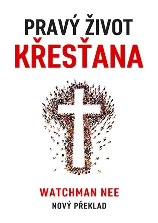 Pravý život křesťana