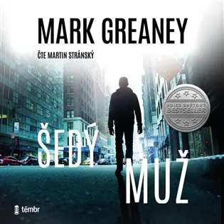CD Šedý muž (audiokniha) - Mark Greaney