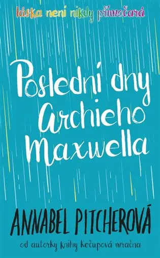 Poslední dny Archieho Maxwella