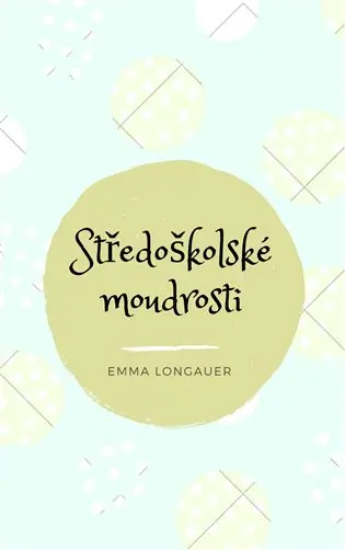 Stredoškolské múdrosti