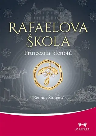 Rafaelova škola - Princezna klenotů