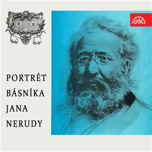 Portrét básníka Jana Nerudy