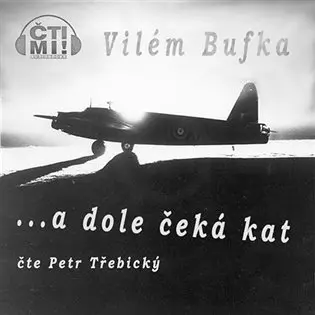 …a dole čeká kat