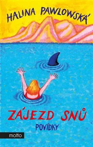 Zájezd snů - Halina Pawlowská