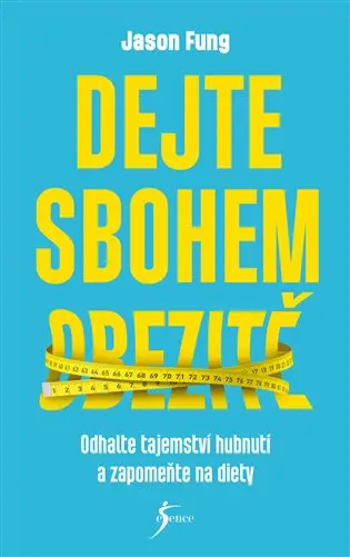 Dejte sbohem obezitě