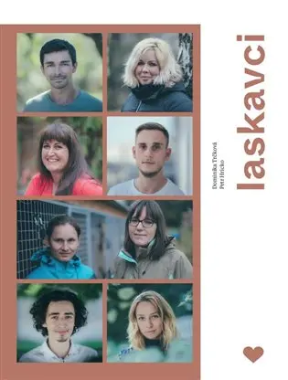 Laskavci – Příběhy (ne)obyčejných lidí, kteří mění svět