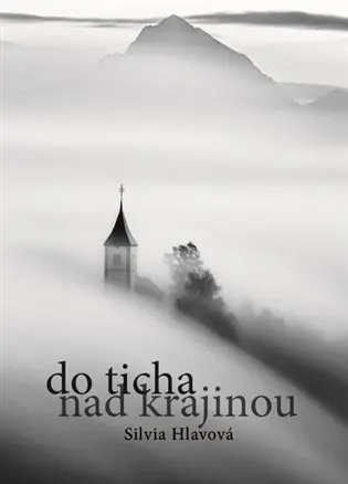 Do ticha nad krajinou
