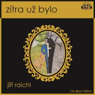 Zítra už bylo