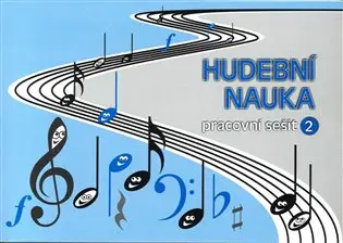 Hudební nauka - pracovní sešit 2