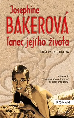 Josephine Bakerová - Tanec jejího života