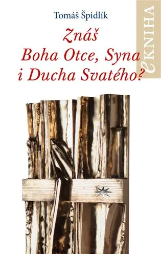 Znáš Boha Otce, Syna i Ducha svatého?