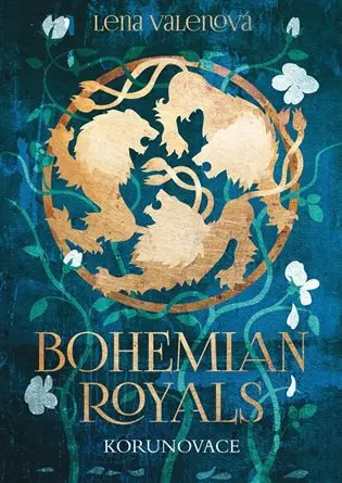 Bohemian Royals 1 - Korunovace - Lena Valenová