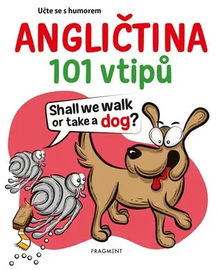 Angličtina 101 vtipů - Učte se s humorem - Beate Stern