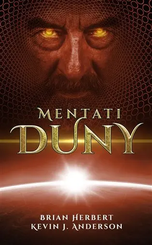 Mentati Duny | Dana Chodilová, Brian Herbert, Kevin J. Anderson