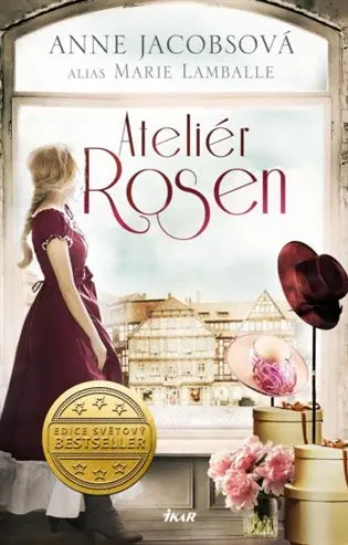 Ateliér Rosen - Modistky z Tržní uličky