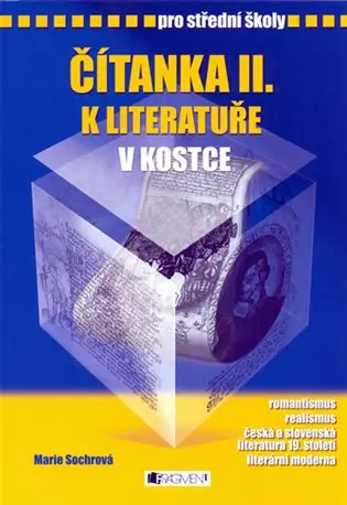 Čítanka k Literatuře v kostce pro střední školy II.