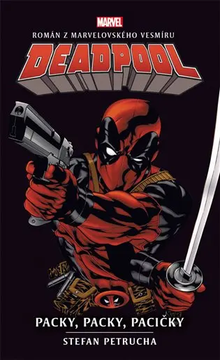 Deadpool: Paci, paci, pacičky