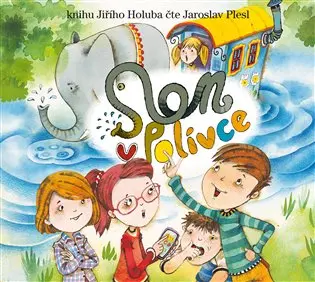 Slon v Polívce - audiokniha z kategorie Rozprávky