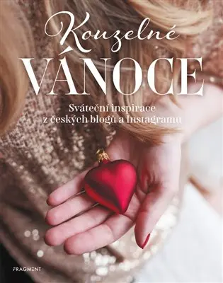 Kouzelné Vánoce - Sváteční inspirace z českých blogů a Instagramu - Svatava Vašková