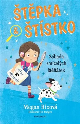 Štěpka a Štístko - Záhada zmizelých štěňátek - Megan Rix