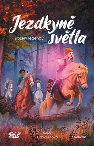 Jezdkyně světla 2 - Zrození legendy - Helena Dahlgren