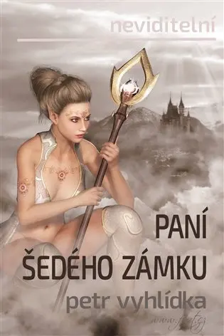 Paní šedého zámku