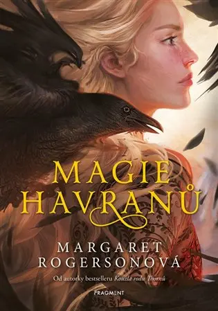 Magie havranů - Margaret Rogerson