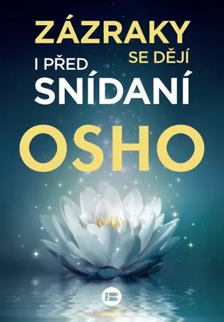 Zázraky se dějí i před snídaní