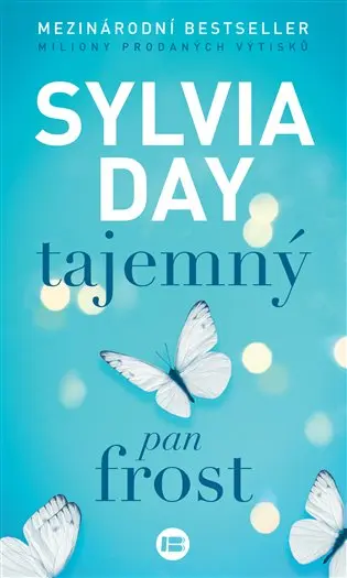 Tajemný pan Frost - Sylvia Day