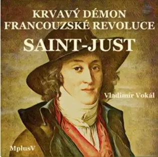Saint-Just - Vladimír Vokál