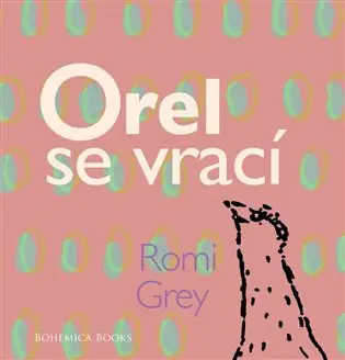Orel se vrací