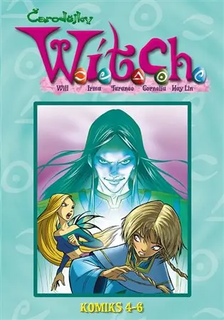 W.I.T.C.H. Komiks 4-6 - kolektiv autorů