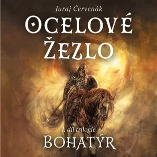 Ocelové žezlo - Juraj Červenák