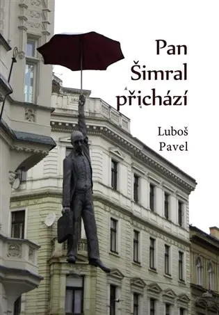 Pan Šimral přichází