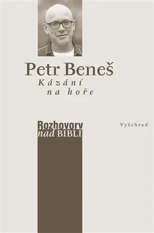 Kázání na hoře - Petr Beneš