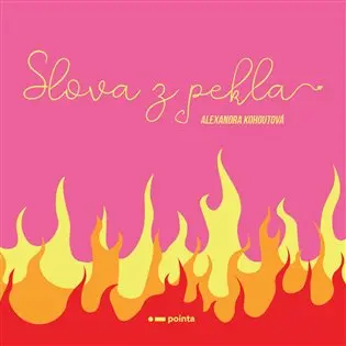 Slova z pekla - Alexandra Kohoutová