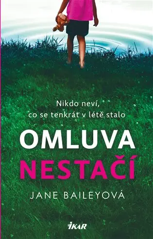Omluva nestačí