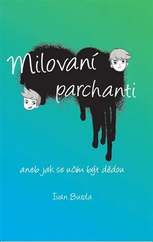 Milovaní parchanti