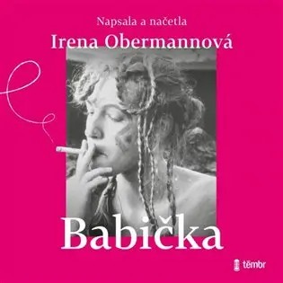 Babička - Irena Obermannová - audiokniha
