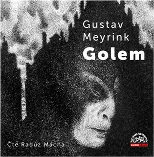 CD Golem (Čte Radúz Mácha) (audiokniha) - Gustav Meyrink