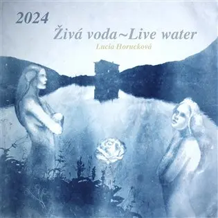 Kalendář 2024 - Živá voda/ Live Water