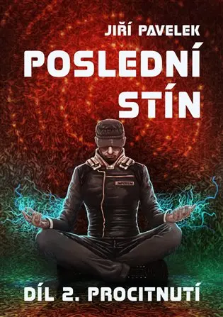 Poslední stín: Procitnutí