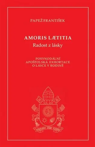 Amoris laetitia (Radost z lásky)