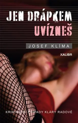 Jen drápkem uvízneš