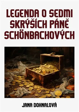 Legenda o sedmi skrýších páně Schönbachových