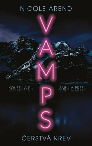 Vamps: Čerstvá krev